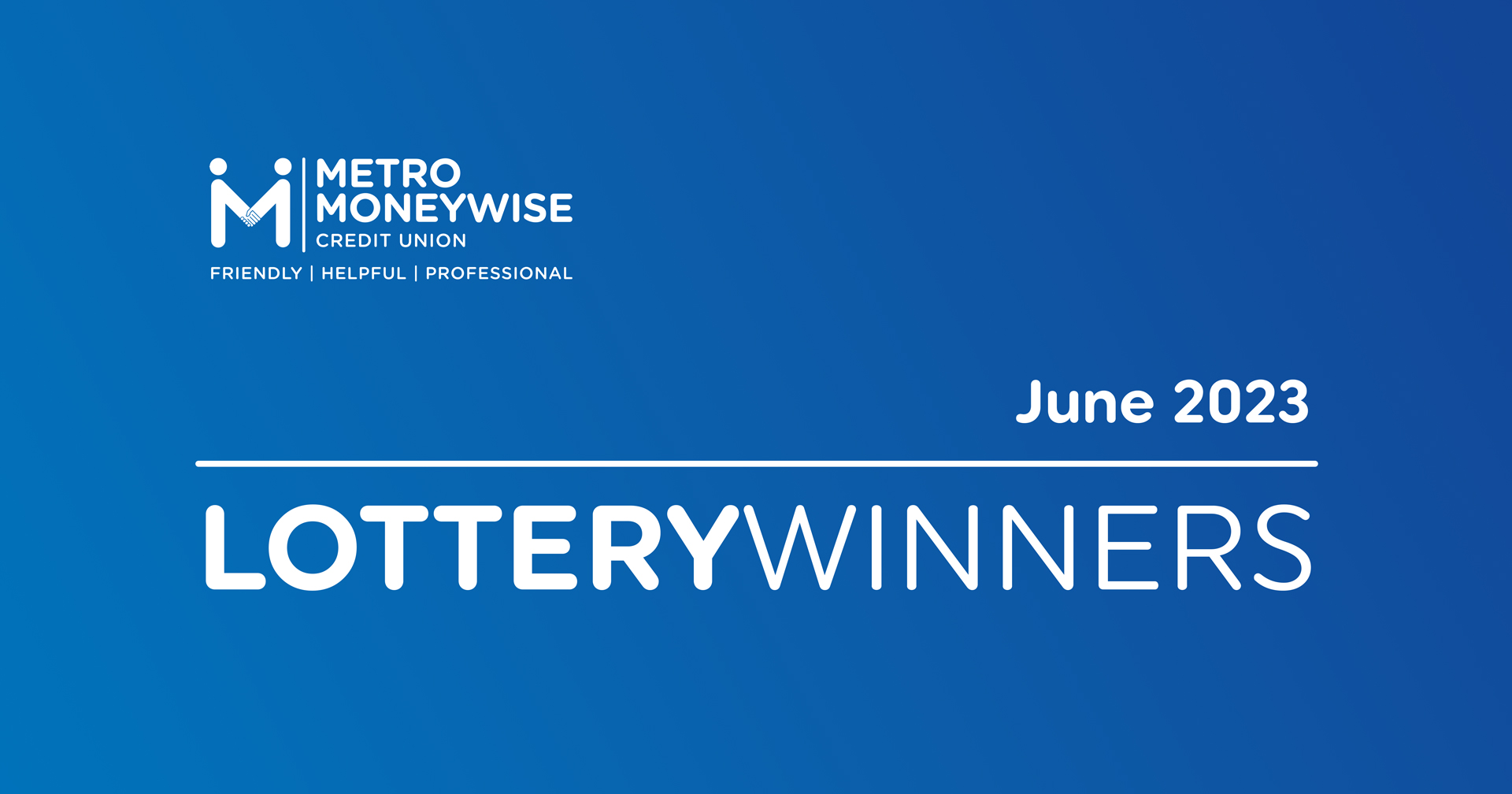 June 2023 Lottery Winners